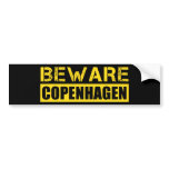 Beware Copenhagen Bumper Sticker
