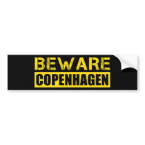 Beware Copenhagen Bumper Sticker