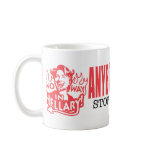 Beware Hillary Mug