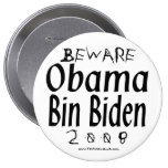 Beware Obama Bin Biden Buttons