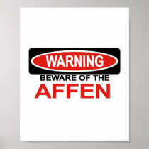 Beware Of Affen Poster
