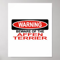 Beware Of Affen Terrier Posters