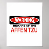 Beware Of Affen Tzu Print
