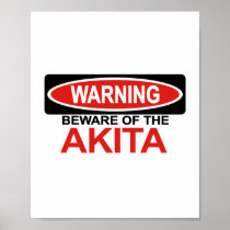 Beware Of Akita Print