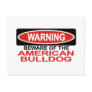 Beware Of American Bulldog Post Cards