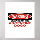 Beware Of Argentine Dogo Print