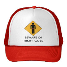 Beware of Bikini Guys Trucker Hats