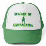 Beware of Chupacabra Hat
