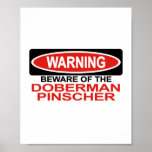 Beware Of Doberman Pinscher Print