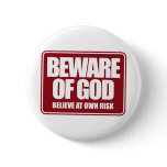 Beware of God