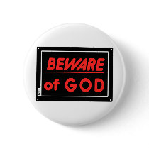 Beware of God Parody Yard Sign