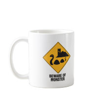 Beware Of Loch Ness Monster Mug