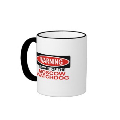Beware Of Moscow Watchdog Coffee Mug by Bewareofdogs