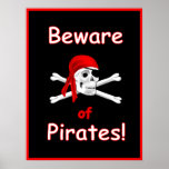 Beware of Pirates Print Poster