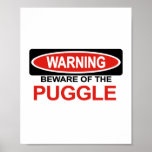Beware Of Puggle Print