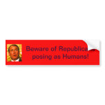 Beware of Republicans Bumper Stickers