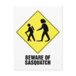 Beware of Sasquatch