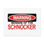 Beware Of Schnocker Postcards