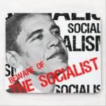Beware of the Socialist Mouse Mat
