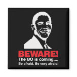 Beware The BO... Dark Magnet