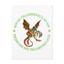BEWARE THE JABBERWOCK, MY SON