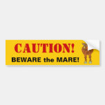 BEWARE the MARE Bumper Sticker