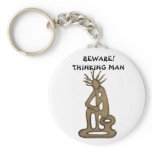 Beware Thinking Man_Funny Gift Keychains by Injete