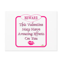 Beware This Valentine May Have Arousing Effects Pi Postcards