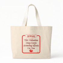 Beware This Valentine May Have Arousing Effects Re Bags