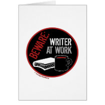 Beware: Writer at Work