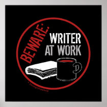 Beware: Writer at Work