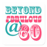 Beyond Fabulous 60th Birthday Sticker