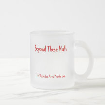 Beyond These Walls Mug
