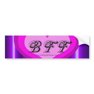 BFF BUMPER STICKER by artworkbydarlene