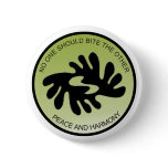 BI NKA BI PEACE AND HARMONY Button