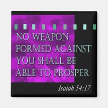 "Bible Quote - Isaiah 54:17" by Cheryl Daniels Magnet