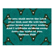 Bible Verses Healing Scripture Quote Exodus 23:25 Post Cards