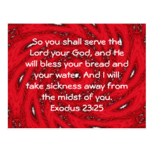 Bible Verses Healing Scripture Quote Exodus 23:25 Postcard