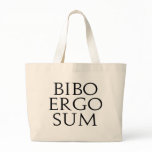 Bibo Ergo Sum bags