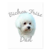 Bichon Frise Dad 2 Post Card