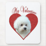Bichon Frise My Valentine Mouse Pad