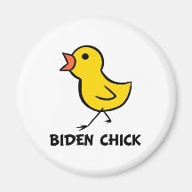 Biden Chick Magnet