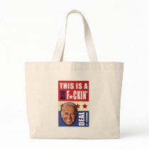 Biden - This is a  Big F'n Deal! Tote Bags