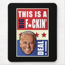 Biden - This is a  Big F'n Deal!