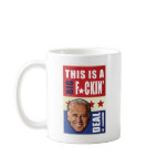 Biden - This is a  Big F'n Deal! Coffee Mug
