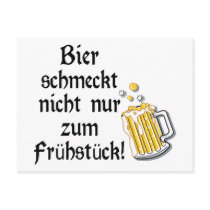 Bier schmeckt nicht nur zum Frühstück!