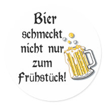 Bier schmeckt nicht nur zum Frühstück!