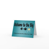 Big 4-0 40th Birthday Card