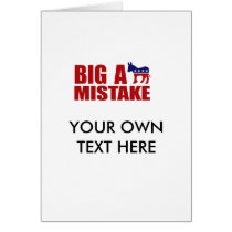 BIG ASS MISTAKE