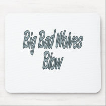 Big Bad Wolves Blow Mousepads